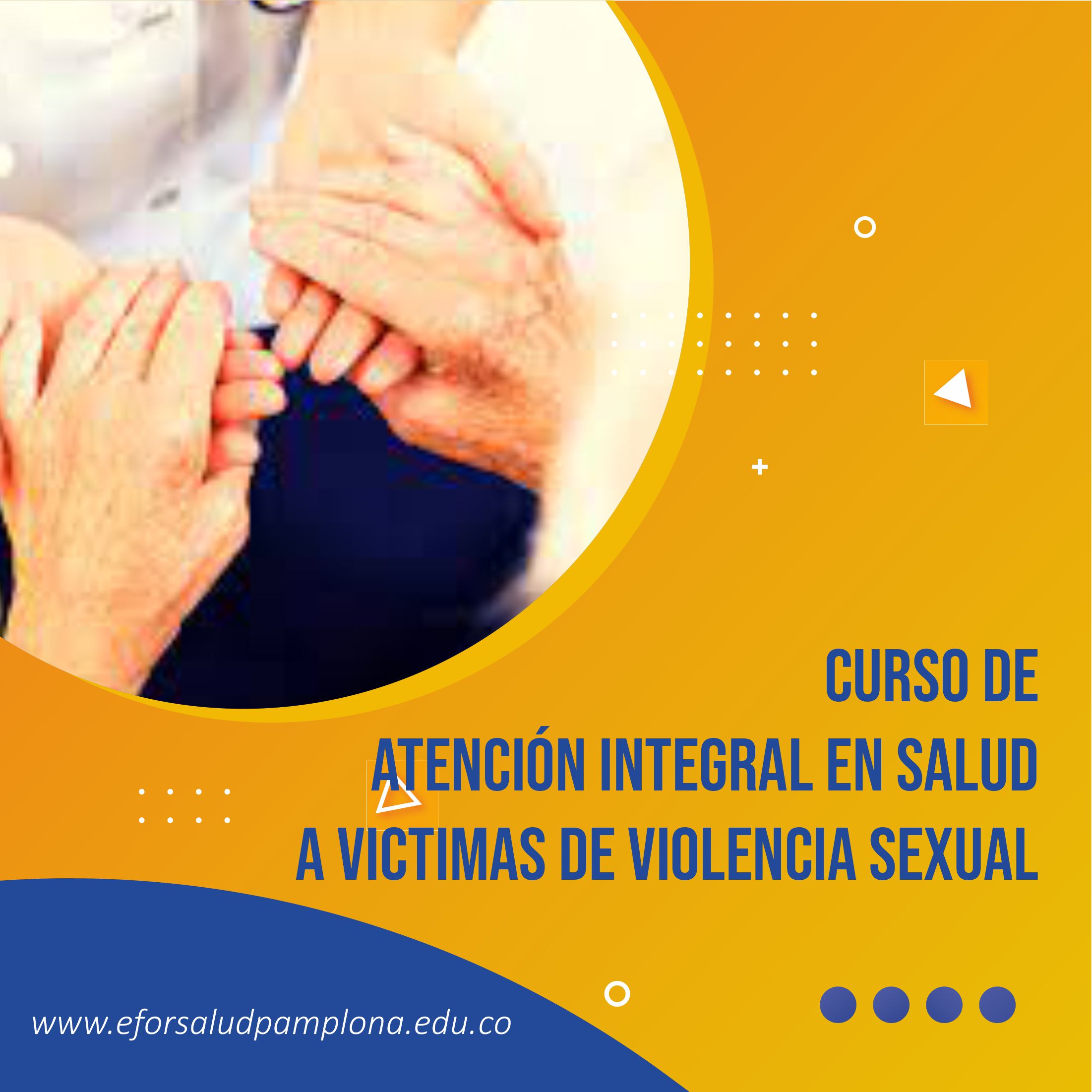 CURSO DE ATENCIÓN INTEGRAL EN SALUD A VICTIMAS DE VIOLENCIA SEXUAL