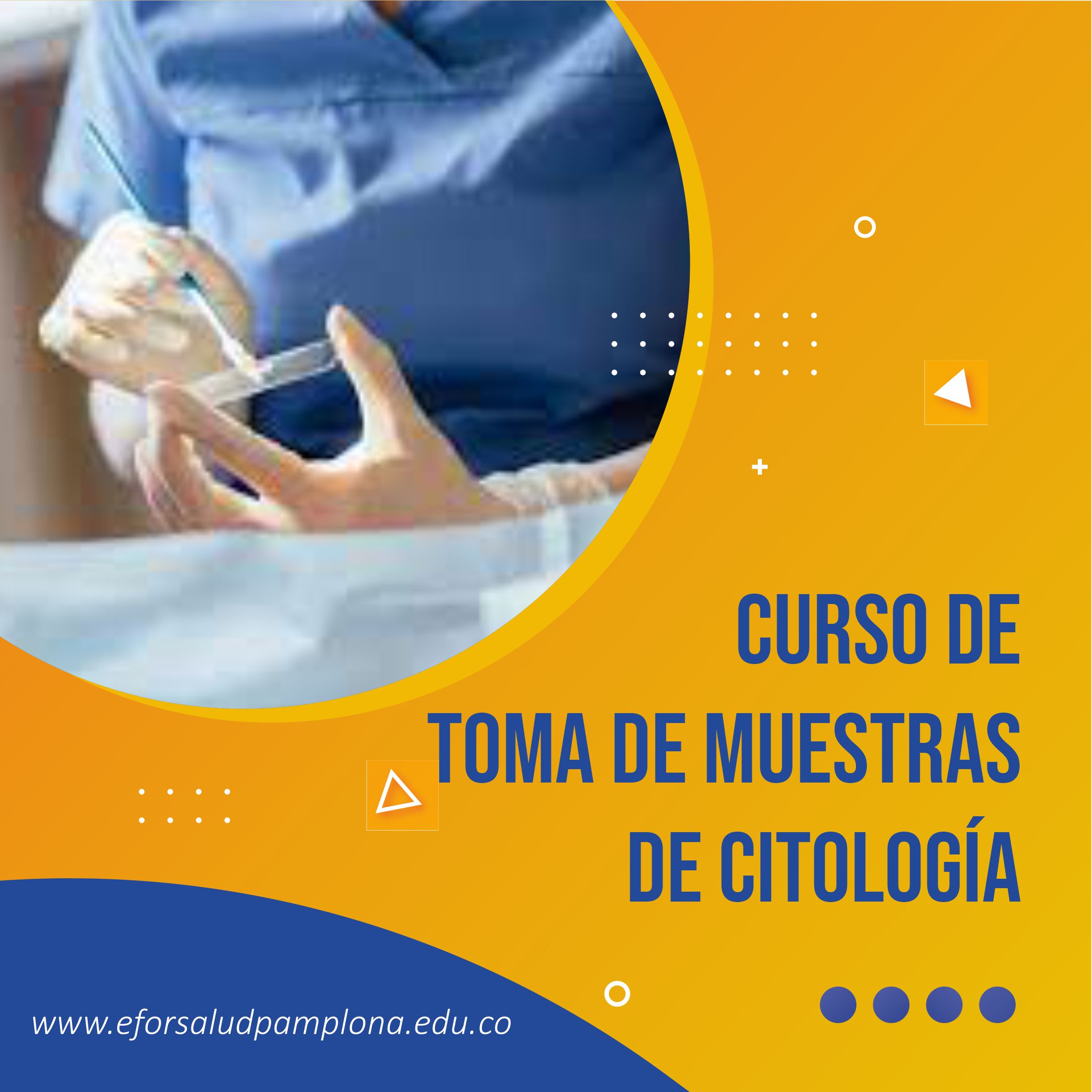 CURSO DE TOMA DE MUESTRAS DE CITOLOGÍA