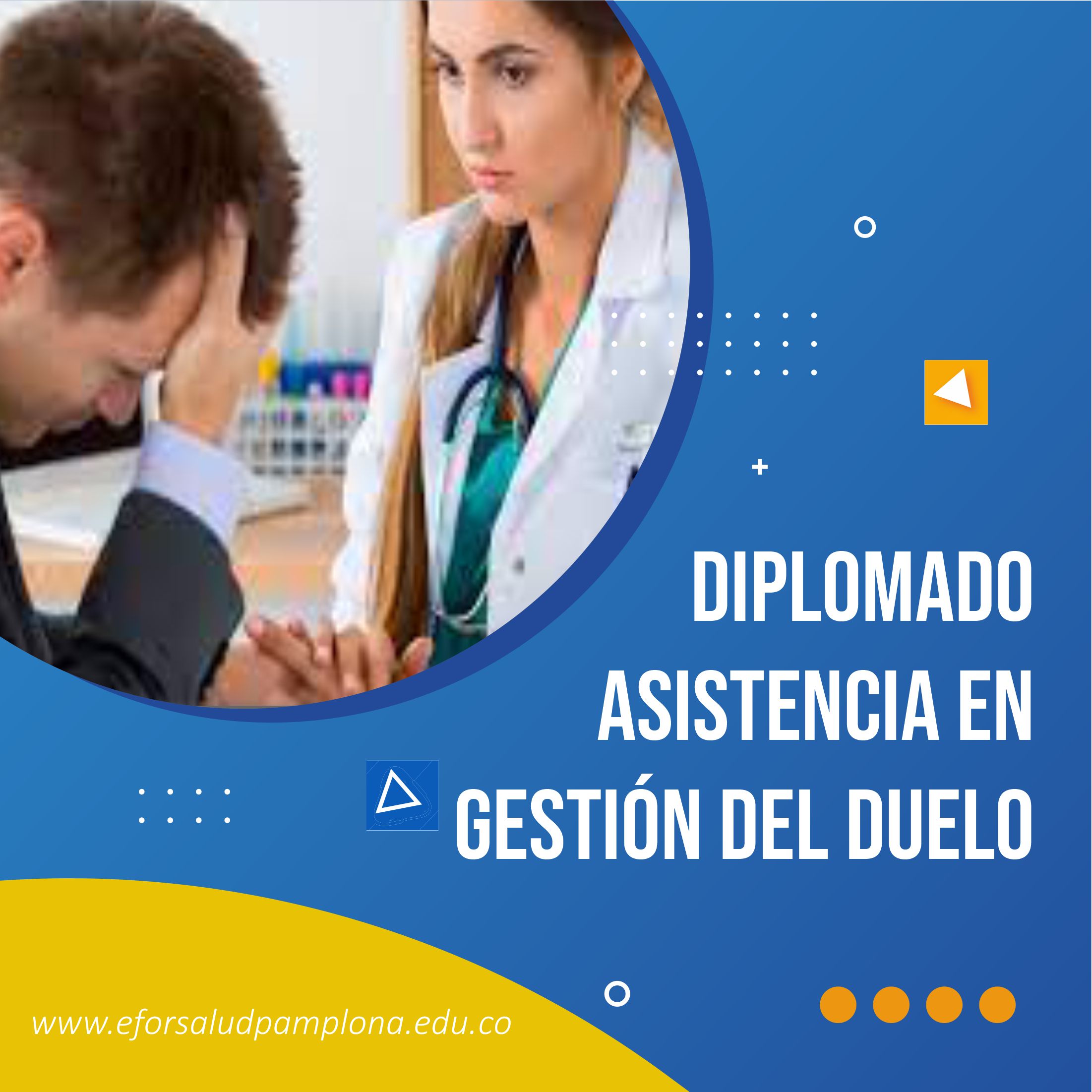 DIPLOMADO EN ASISTENCIA EN GESTIÓN DEL DUELO