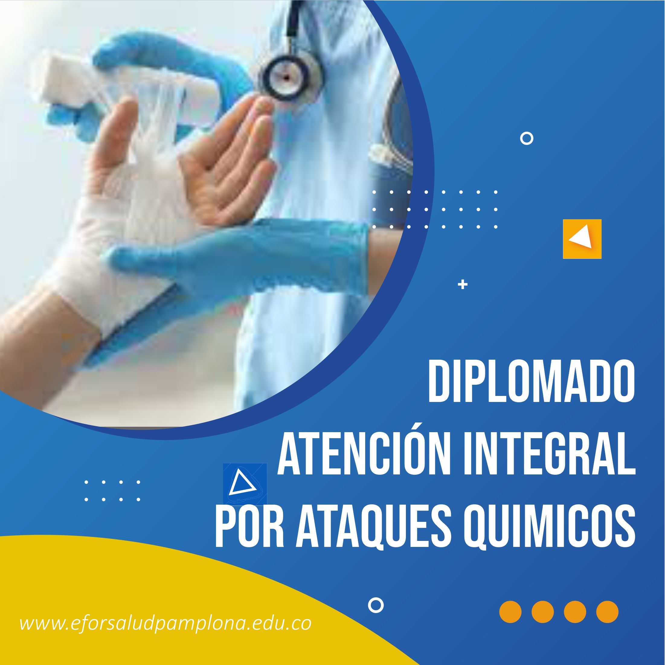 DIPLOMADO EN ATENCIÓN INTEGRAL POR ATAQUES QUIMICOS