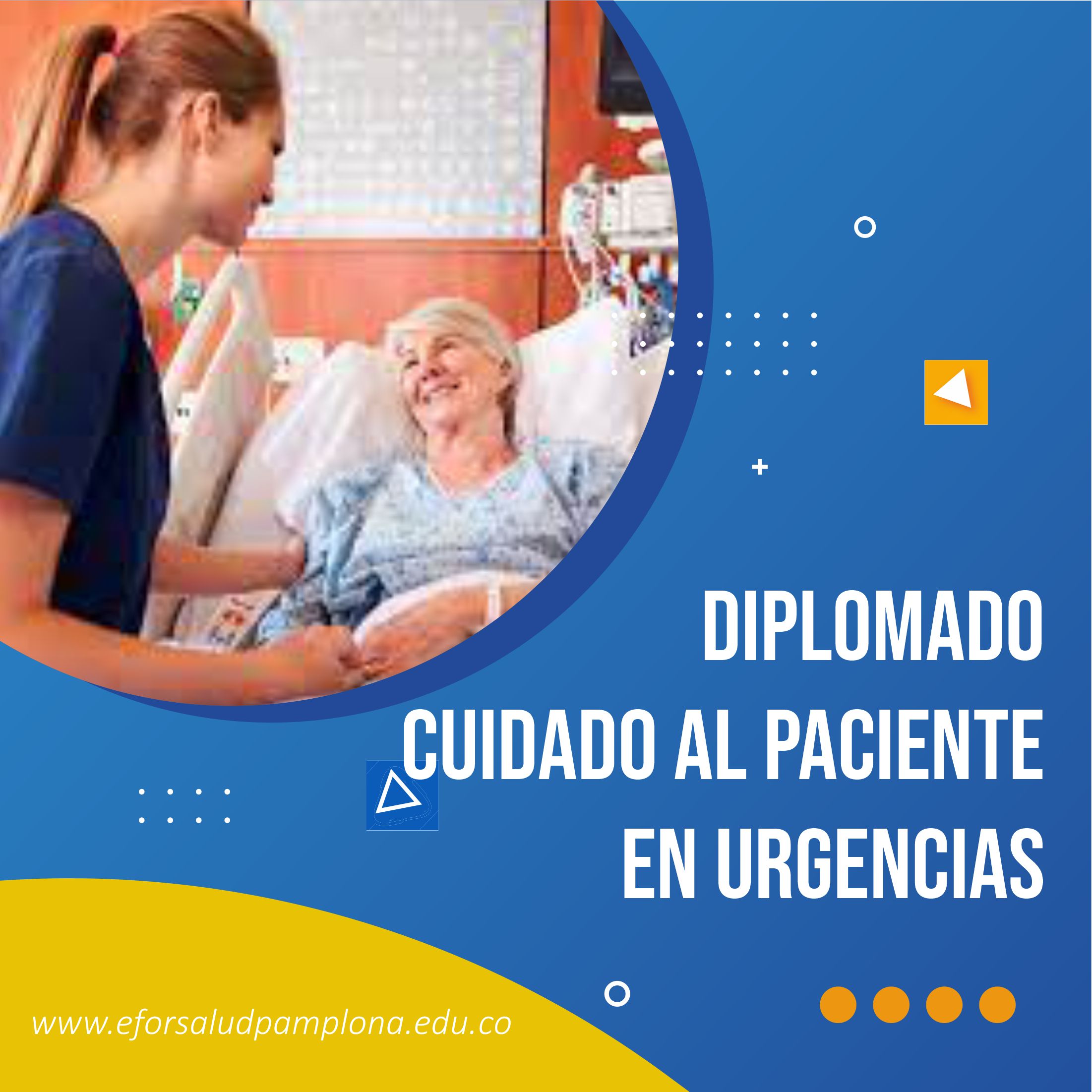 DIPLOMADO EN CUIDADO AL PACIENTE EN URGENCIAS